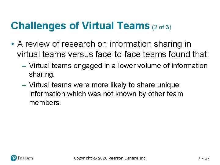 Challenges of Virtual Teams (2 of 3) • A review of research on information