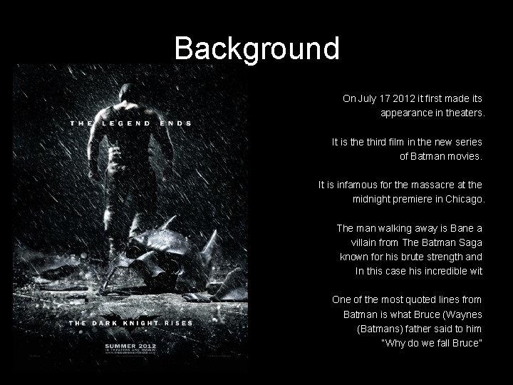 Background On July 17 2012 it first made its appearance in theaters. It is