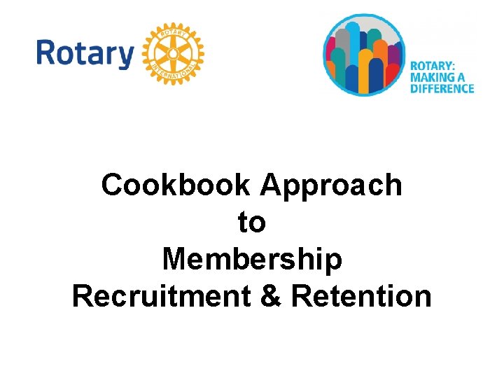 Cookbook Approach to Membership Recruitment & Retention 