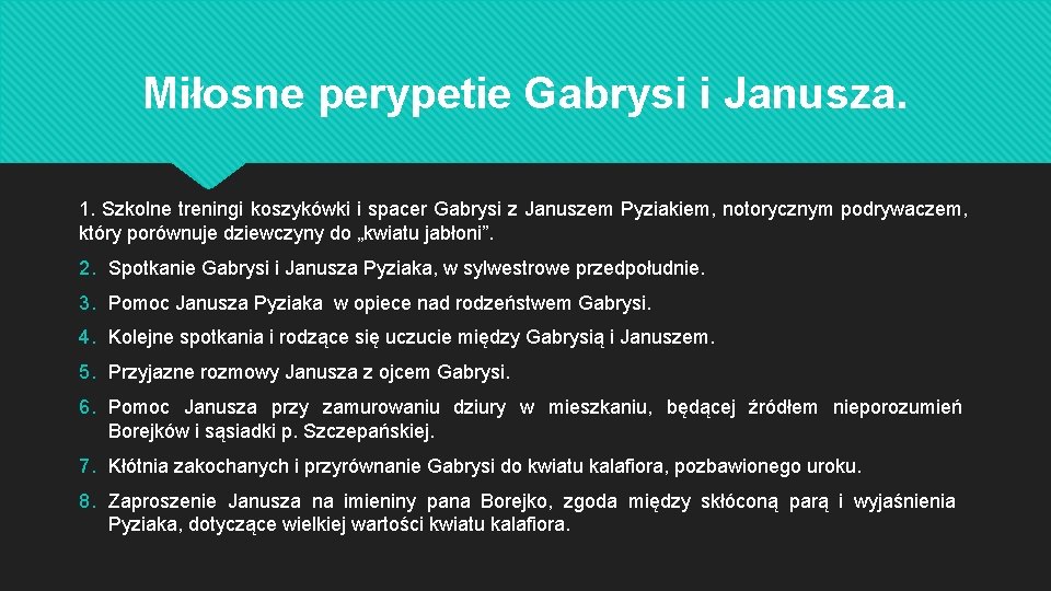 Miłosne perypetie Gabrysi i Janusza. 1. Szkolne treningi koszykówki i spacer Gabrysi z Januszem