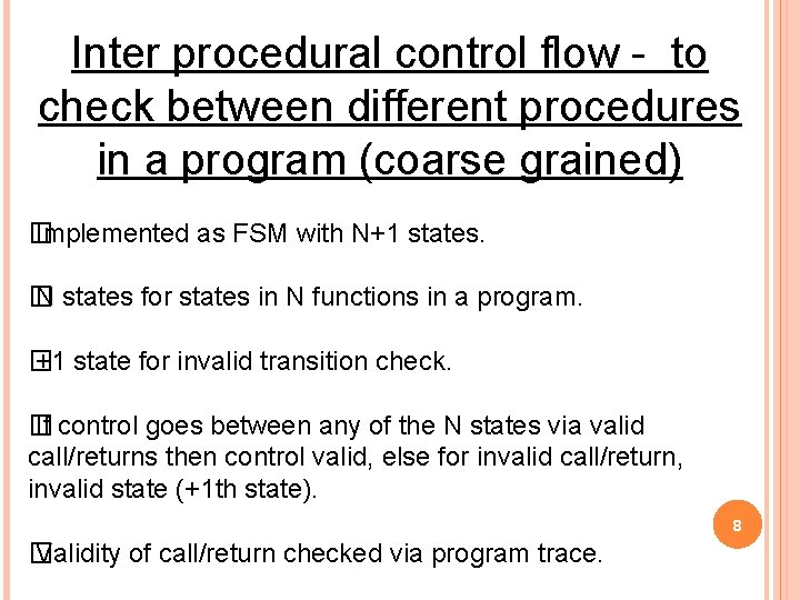 Inter procedural control flow - to check between different procedures in a program (coarse