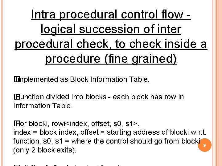 Intra procedural control flow logical succession of inter procedural check, to check inside a