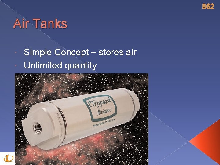 862 Air Tanks Simple Concept – stores air Unlimited quantity 