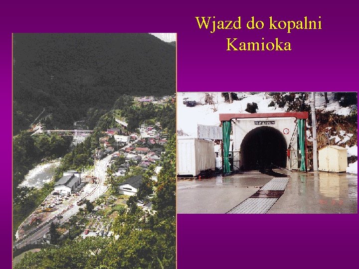 Wjazd do kopalni Kamioka 