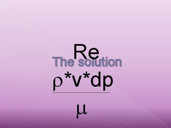 Re The solution *v*dp 