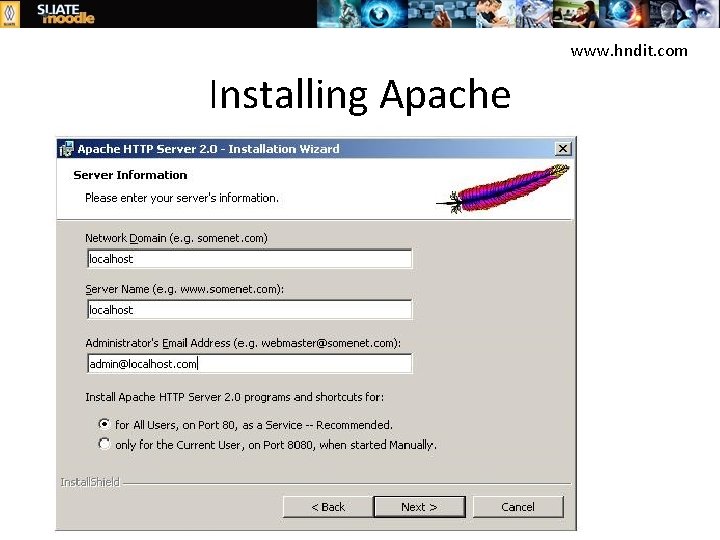 www. hndit. com Installing Apache 