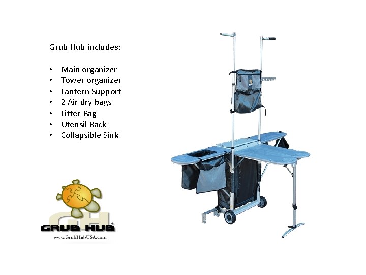 Grub Hub includes: • • Main organizer Tower organizer Lantern Support 2 Air dry