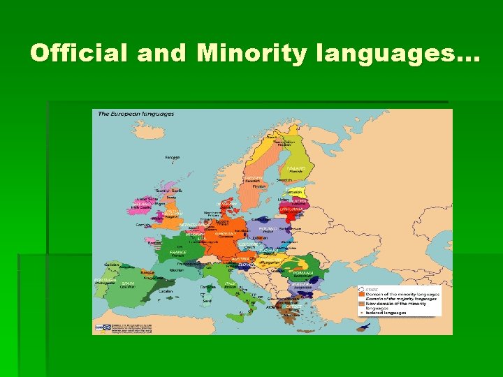 Official and Minority languages… 