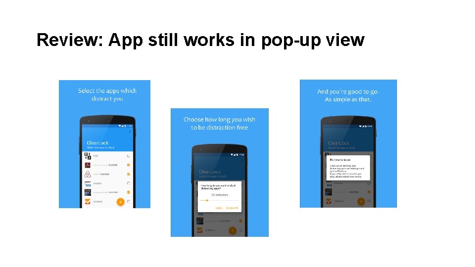 Review: App still works in pop-up view 