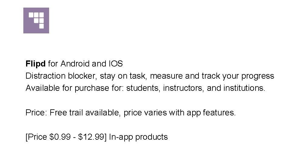 Flipd for Android and IOS Distraction blocker, stay on task, measure and track your