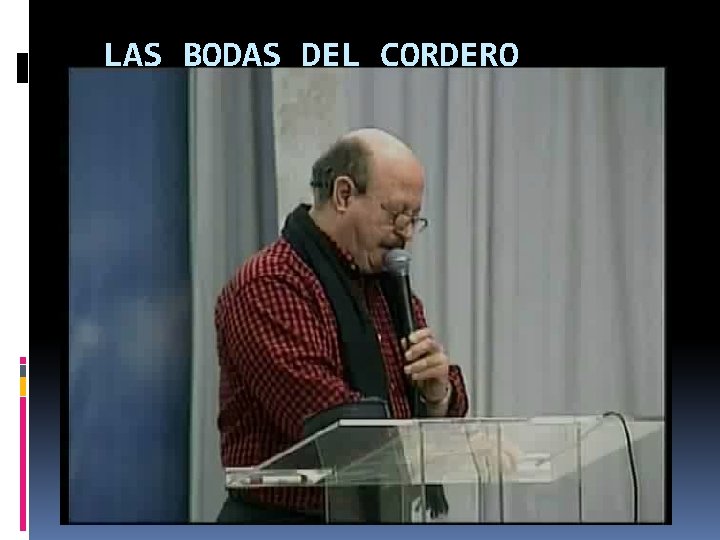 LAS BODAS DEL CORDERO 