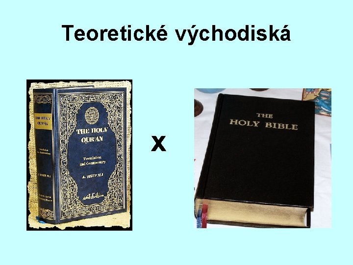 Teoretické východiská x 