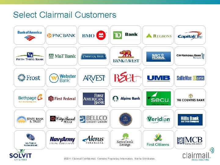 Select Clairmail Customers ALL RATED AS TOP BANKS IN NORTH AMERICA FOR MOBILE EXCELLENCE