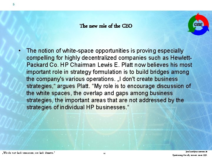 s GBE The new role of the CEO • The notion of white-space opportunities