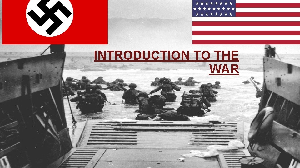 INTRODUCTION TO THE WAR 