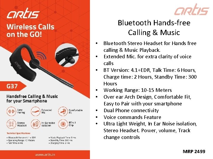Bluetooth Hands-free Calling & Music • • Bluetooth Stereo Headset for Hands free calling