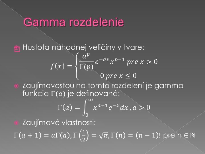 Gamma rozdelenie � 