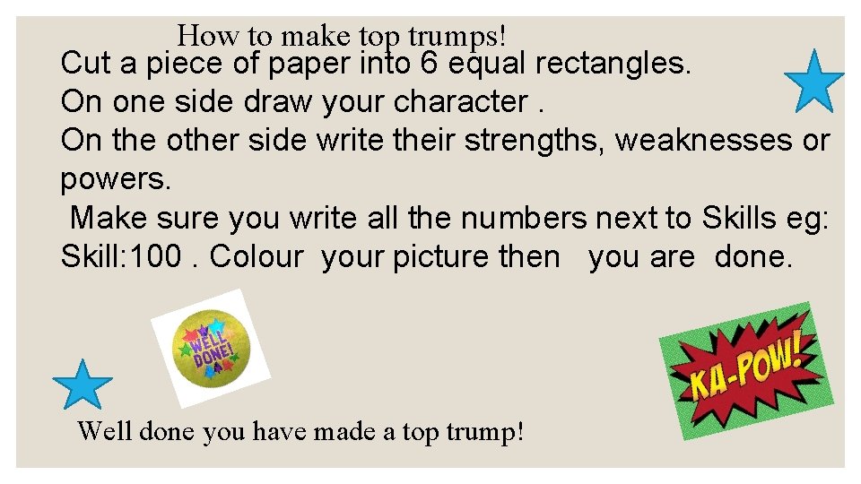 How to make top trumps! Cut a piece of paper into 6 equal rectangles.