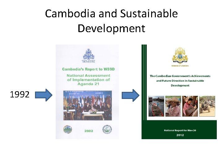 Cambodia and Sustainable Development 1992 