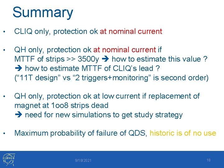 Summary • CLIQ only, protection ok at nominal current • QH only, protection ok