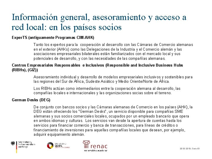 Información general, asesoramiento y acceso a red local: en los países socios Exper. TS