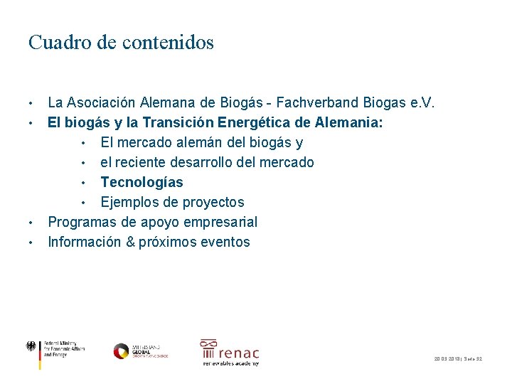 Cuadro de contenidos • • La Asociación Alemana de Biogás - Fachverband Biogas e.