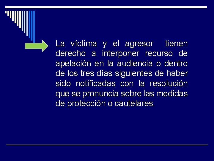 La víctima y el agresor tienen derecho a interponer recurso de apelación en la