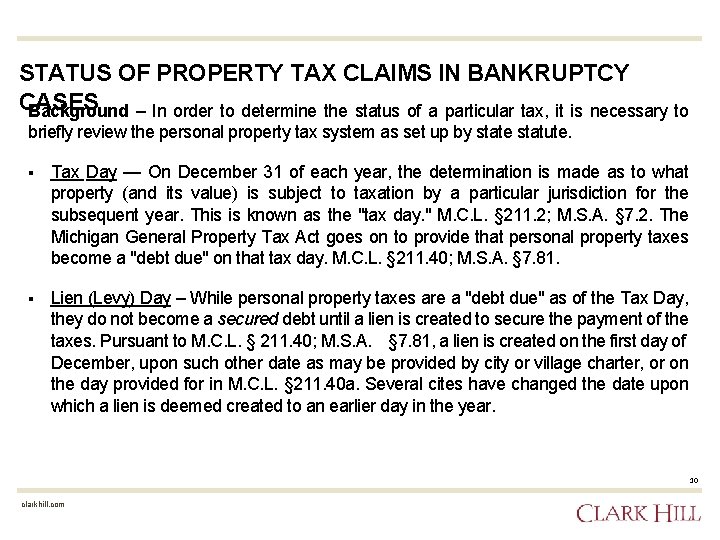 STATUS OF PROPERTY TAX CLAIMS IN BANKRUPTCY CASES Background – In order to determine