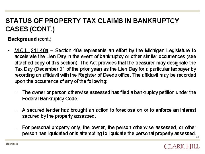 STATUS OF PROPERTY TAX CLAIMS IN BANKRUPTCY CASES (CONT. ) Background (cont. ) §