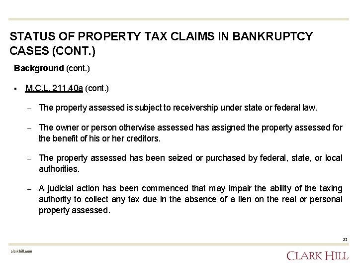STATUS OF PROPERTY TAX CLAIMS IN BANKRUPTCY CASES (CONT. ) Background (cont. ) §