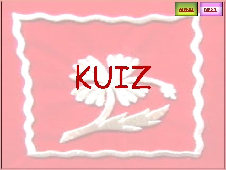MENU KUIZ NEXT 