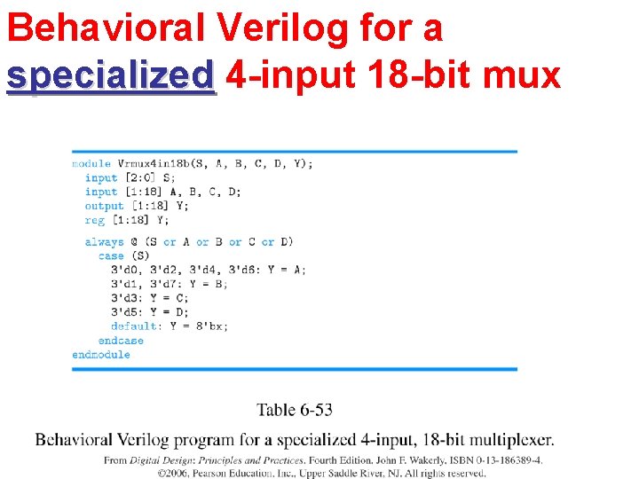 Behavioral Verilog for a specialized 4 -input 18 -bit mux 