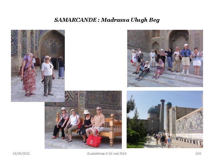 SAMARCANDE : Madrassa Ulugh Beg 18/09/2021 Ouzbékistan 2 -16 mai 2014 188 