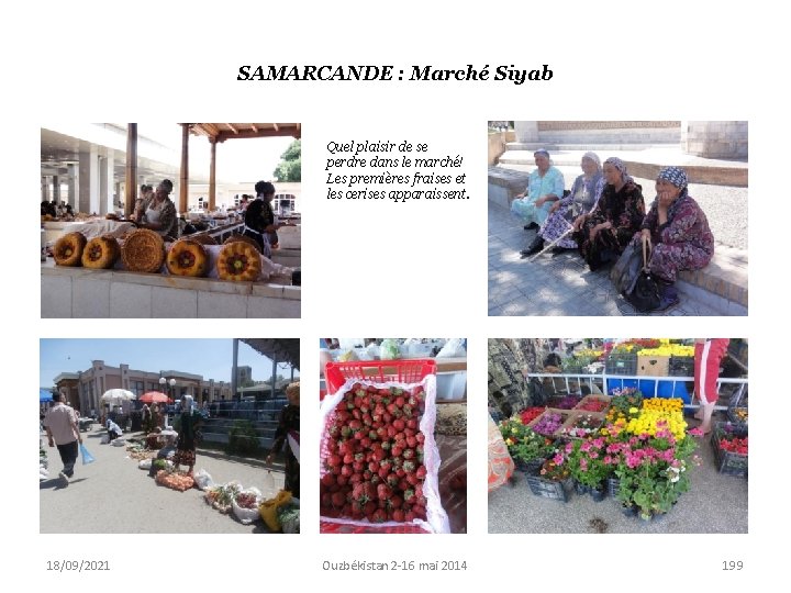 SAMARCANDE : Marché Siyab Quel plaisir de se perdre dans le marché! Les premières