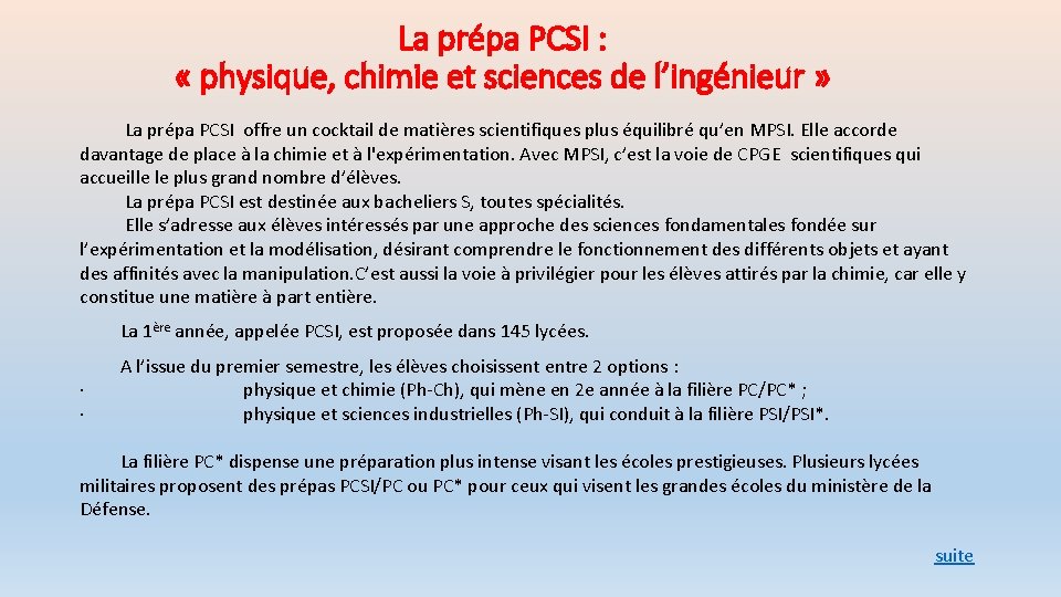 La prépa PCSI : « physique, chimie et sciences de l’ingénieur » La prépa