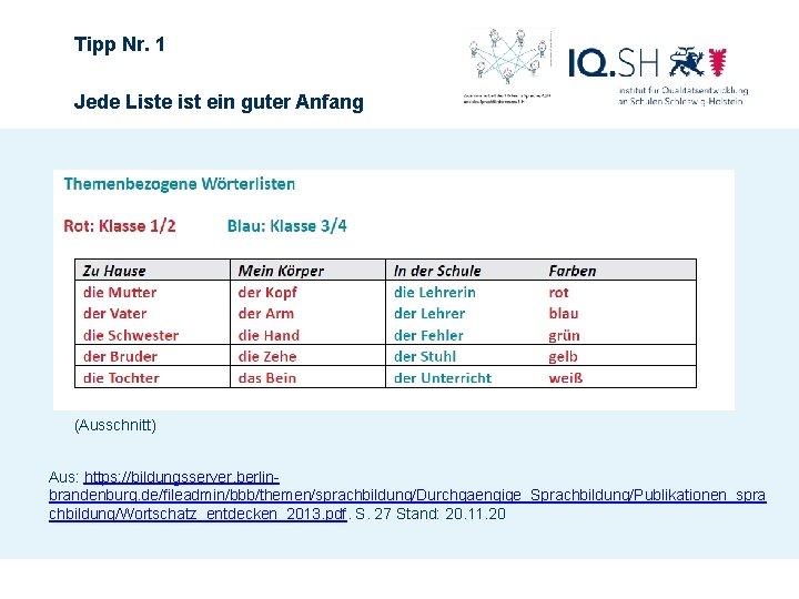 Tipp Nr. 1 Jede Liste ist ein guter Anfang (Ausschnitt) Aus: https: //bildungsserver. berlinbrandenburg.