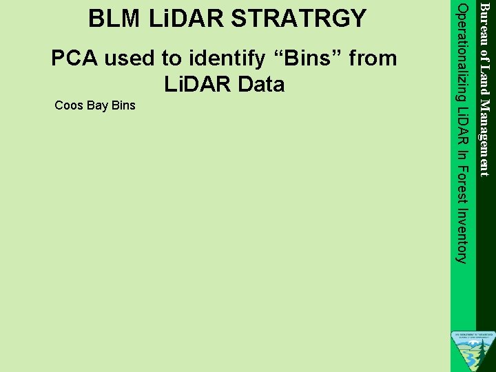 Coos Bay Bins Bureau of Land Management PCA used to identify “Bins” from Li.