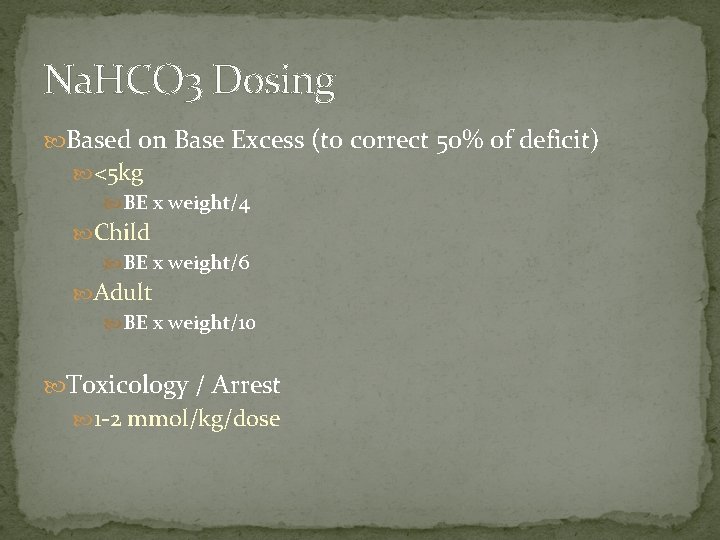 Sodium Bicarbonate use in critical care Matt Van