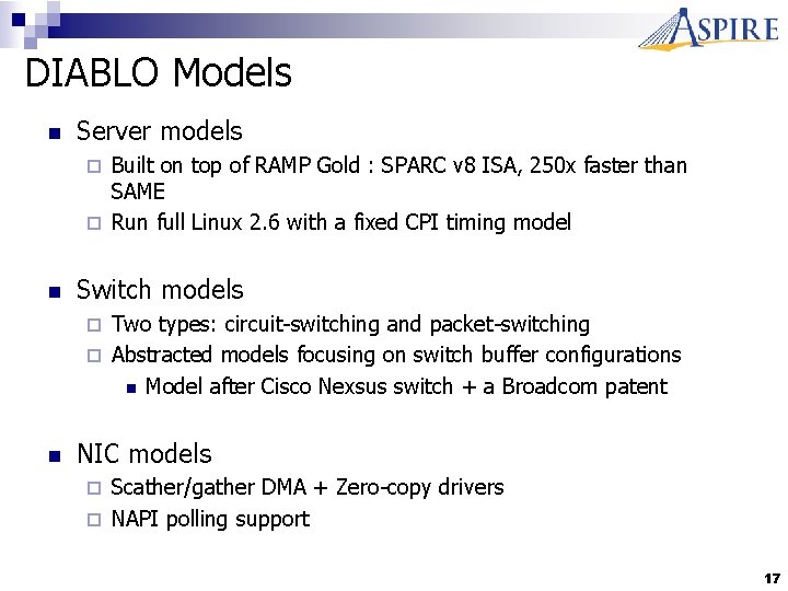 DIABLO Models n Server models Built on top of RAMP Gold : SPARC v