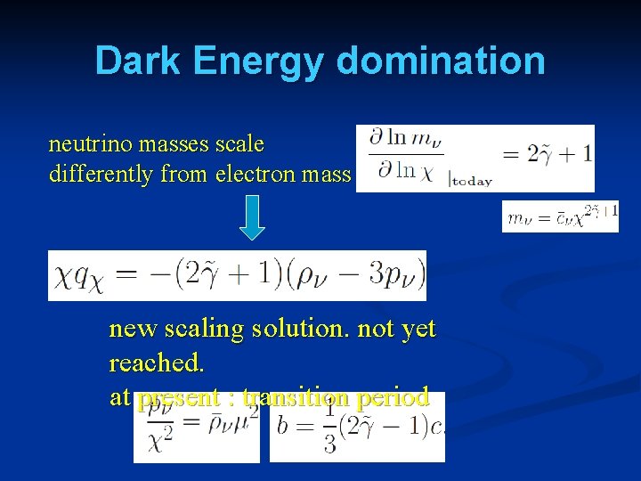 Dark Energy domination neutrino masses scale differently from electron mass new scaling solution. not