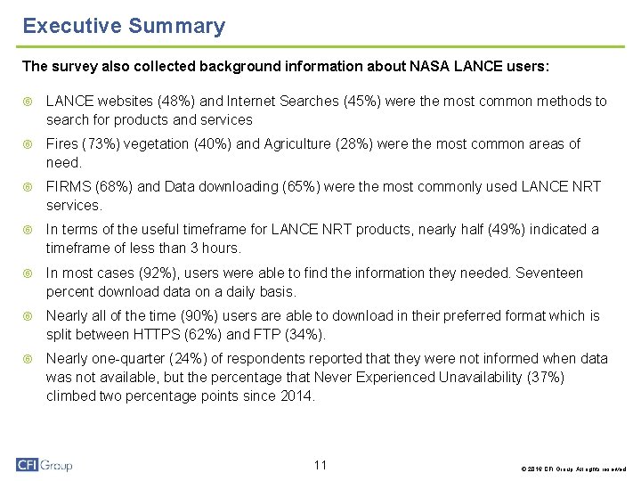 Executive Summary The survey also collected background information about NASA LANCE users: LANCE websites
