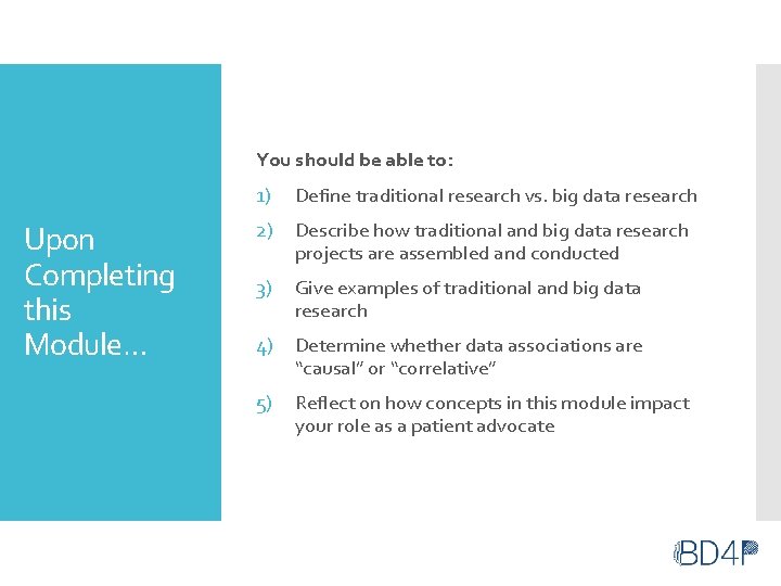 You should be able to: Upon Completing this Module… 1) Define traditional research vs. You should be able to: Upon Completing this Module… 1) Define traditional research vs.