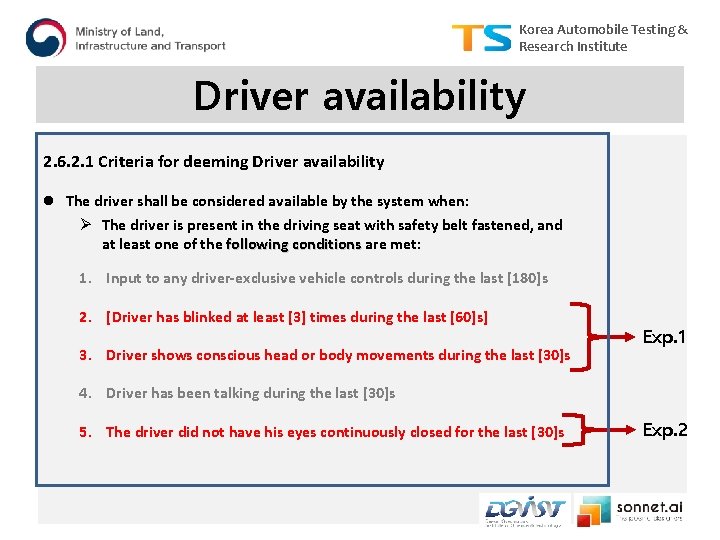 Korea Automobile Testing & Research Institute Driver availability 2. 6. 2. 1 Criteria for