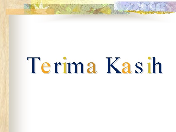 Te rim a Ka s ih 