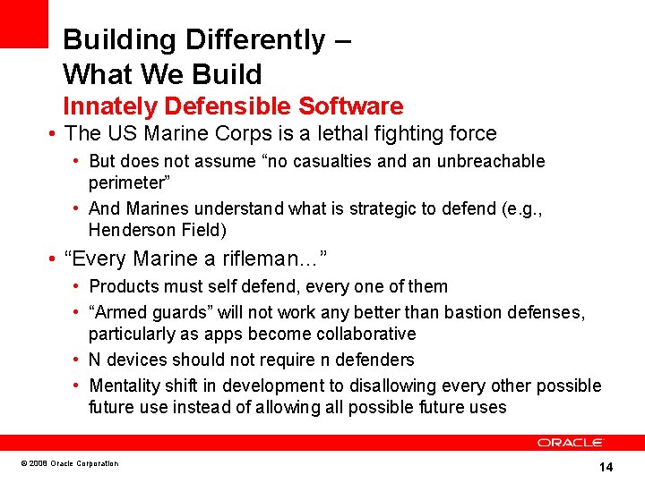 Building Differently – What We Build Innately Defensible Software • The US Marine Corps