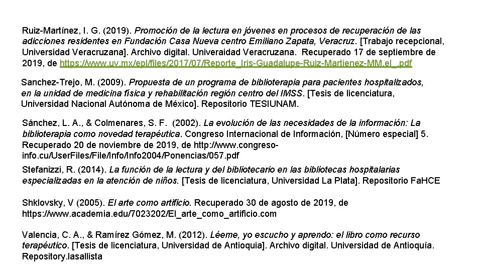 Ruiz-Martínez, I. G. (2019). Promoción de la lectura en jóvenes en procesos de recuperación