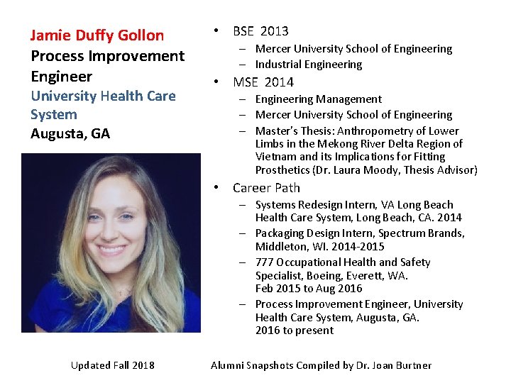 Jamie Duffy Gollon Process Improvement Engineer University Health Care System Augusta, GA • BSE