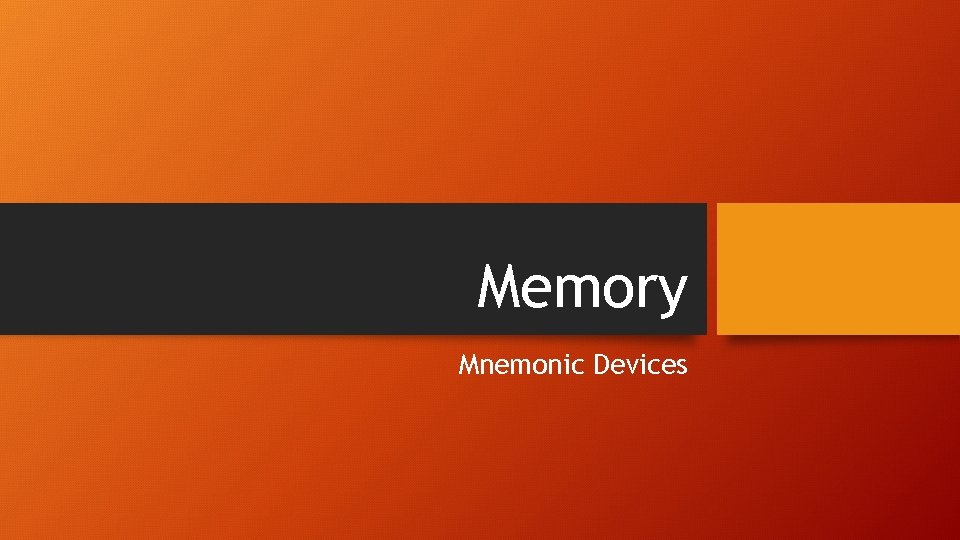 Memory Mnemonic Devices 