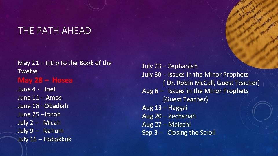 THE PATH AHEAD May 21 – Intro to the Book of the Twelve May