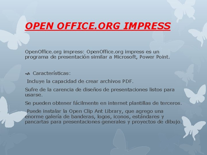 OPEN OFFICE. ORG IMPRESS Open. Office. org impress: Open. Office. org impress es un